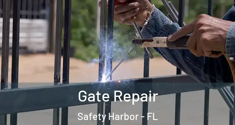 Gate Repair Safety Harbor - FL