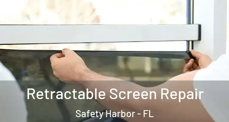 Retractable Screen Repair Safety Harbor - FL