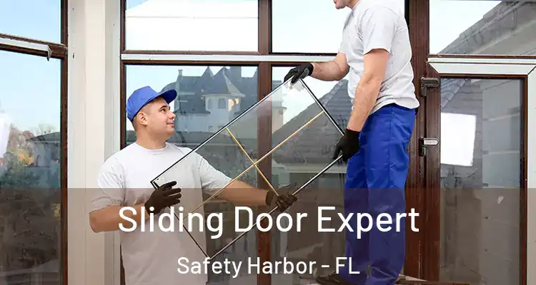 Sliding Door Expert Safety Harbor - FL